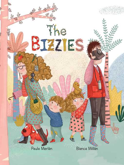 Title details for The Bizzies by Paula Merlán - Available